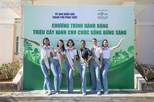 Nông Thuý Hằng cùng 2 Hoa hậu Trái đất tích cực trồng cây xanh tại Bình Thuận
