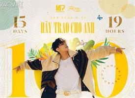 Sơn Tùng M-TP thiết lập kỷ lục 100 view mới của Vpop, vượt mặt nhiều kỷ lục 