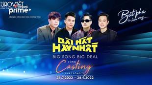 Tập 1 vòng tuyển chọn ‘Bài hát hay nhất phiên bản Big Song Big Deal’: Loạt gương mặt tài năng lộ diện