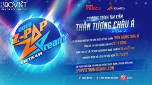 Z-POP Dream Audition quay trở lại Việt Nam tìm kiếm quán quân với tổng giải thưởng 20 tỷ đồng và cơ hội ra mắt tại Hàn Quốc