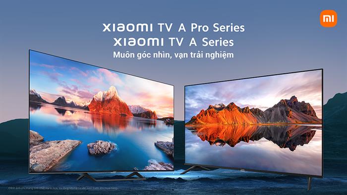 Xiaomi trình làng dòng sản phẩm TV A và TV A Pro mới nhất, màn hình hiển thị lên đến mức 4K nằm trong ...